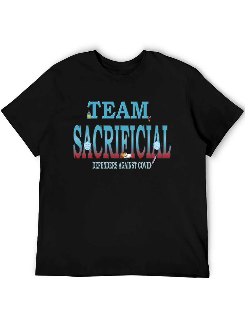 Team Sacrificial Defender COVID-19 T-Shirt