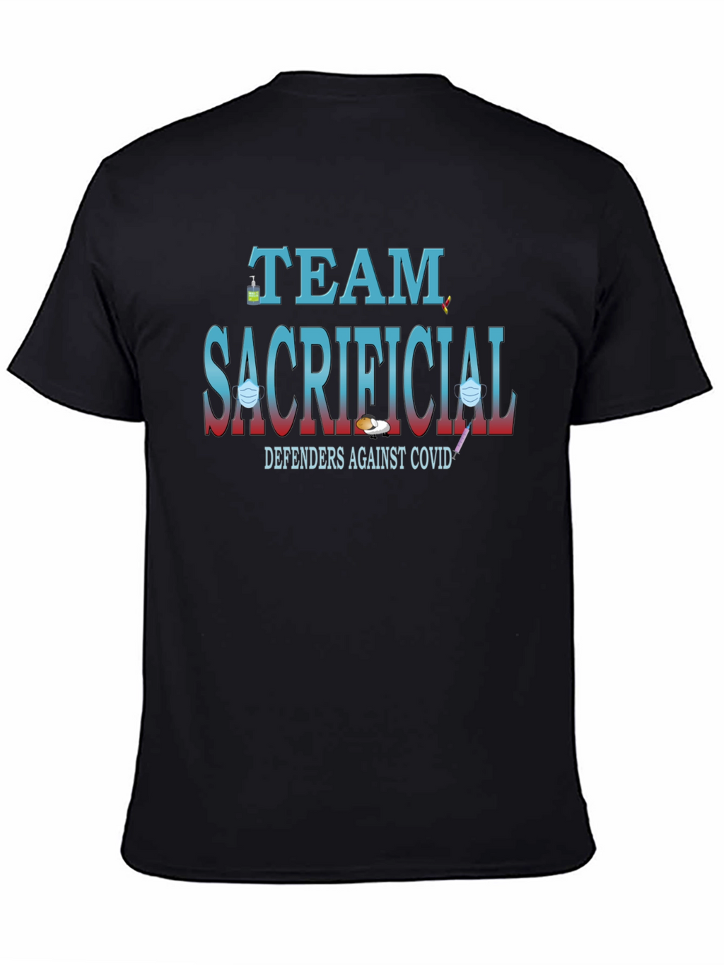 Team Sacrificial Defender COVID-19 T-Shirt