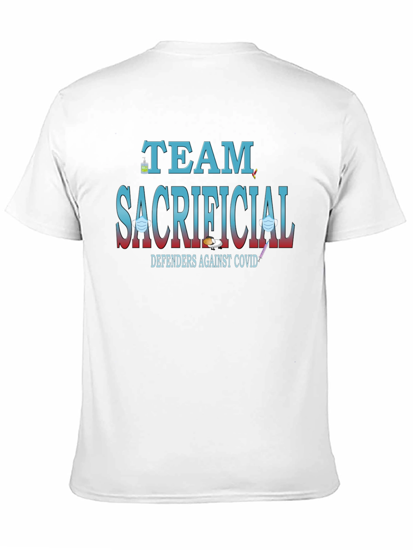 Team Sacrificial Defender COVID-19 T-Shirt