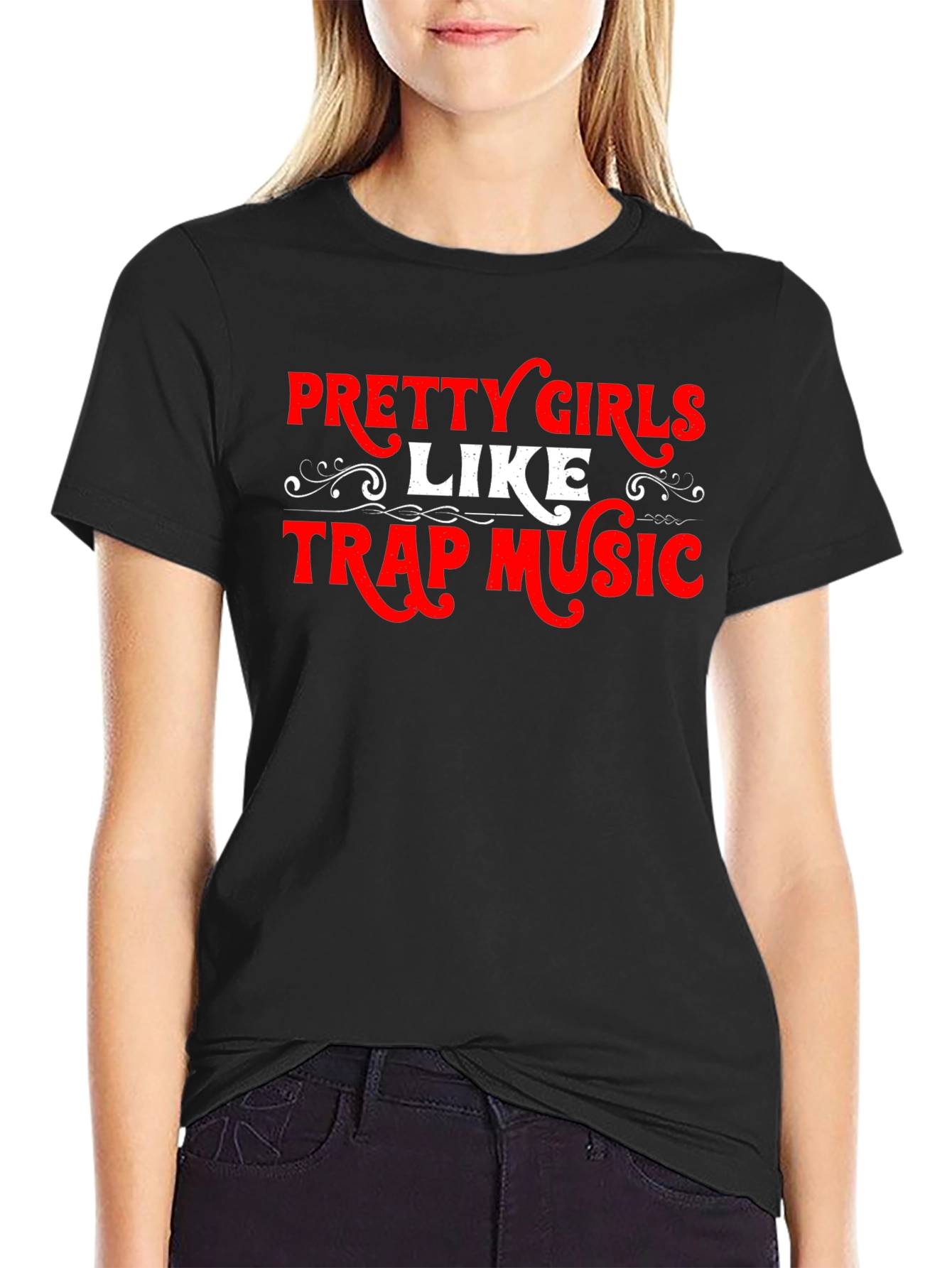 Pretty Girls Like Trap Music T-Shirt