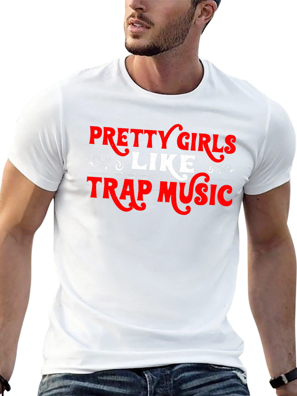 Pretty Girls Like Trap Music T-Shirt