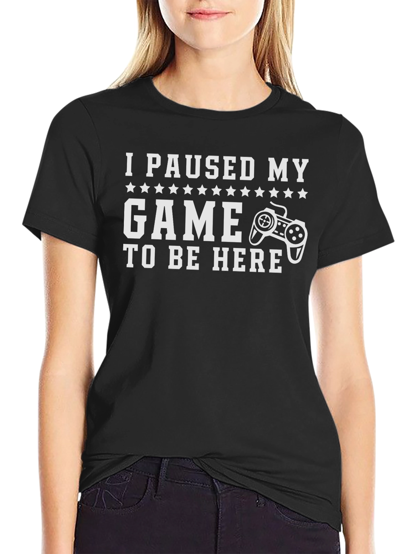 Funny Gamer T-Shirt - I Paused My Game to Be Here