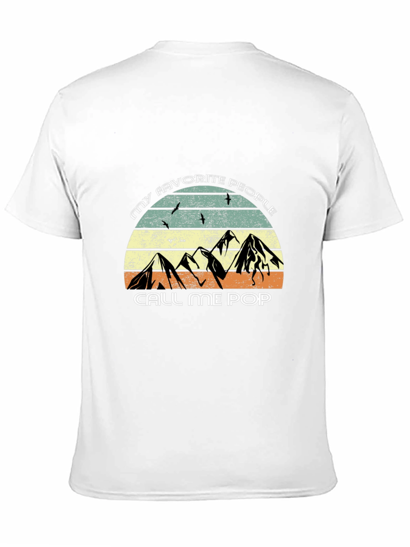 My Favorite People Call Me Pop T-Shirt