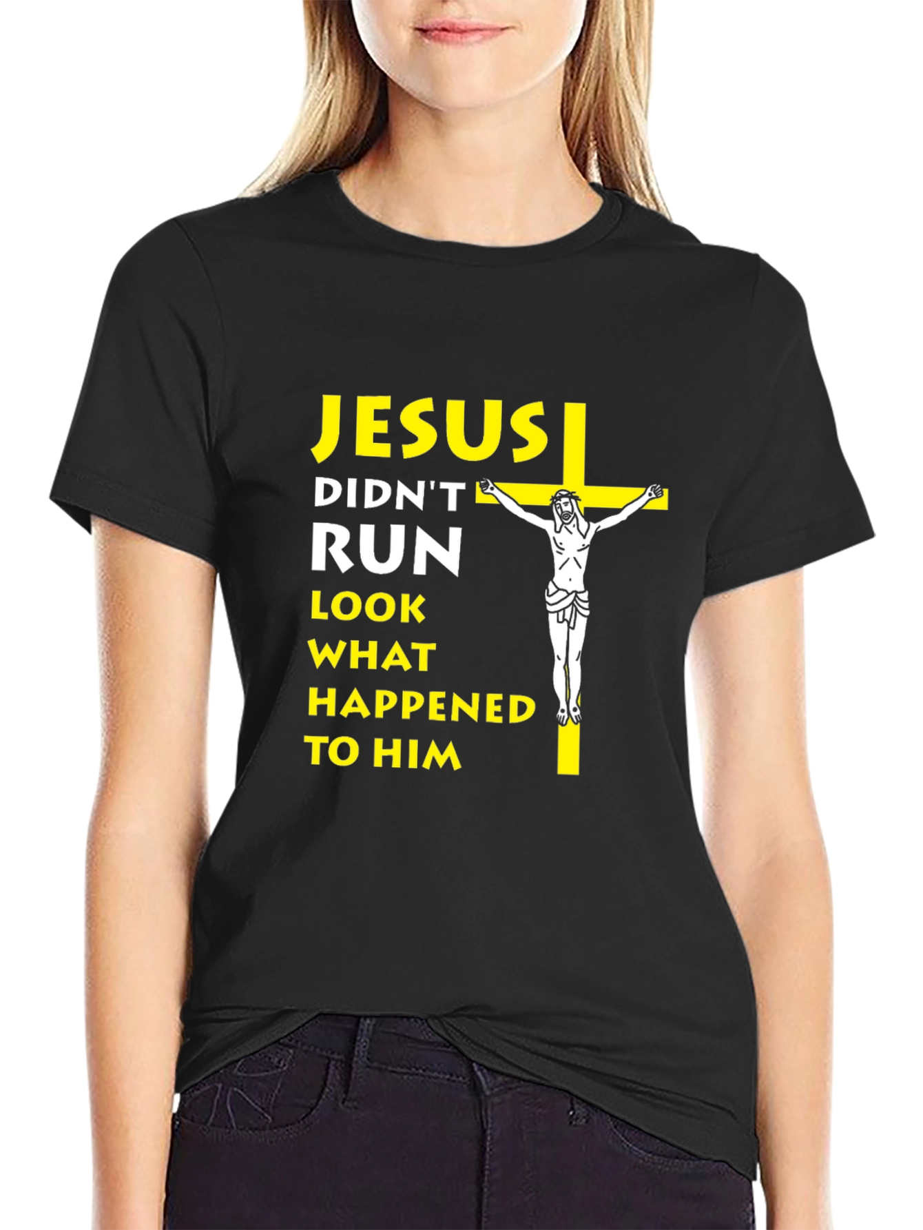 Jesus Didnt Run T-Shirt - Religious Humor Tee