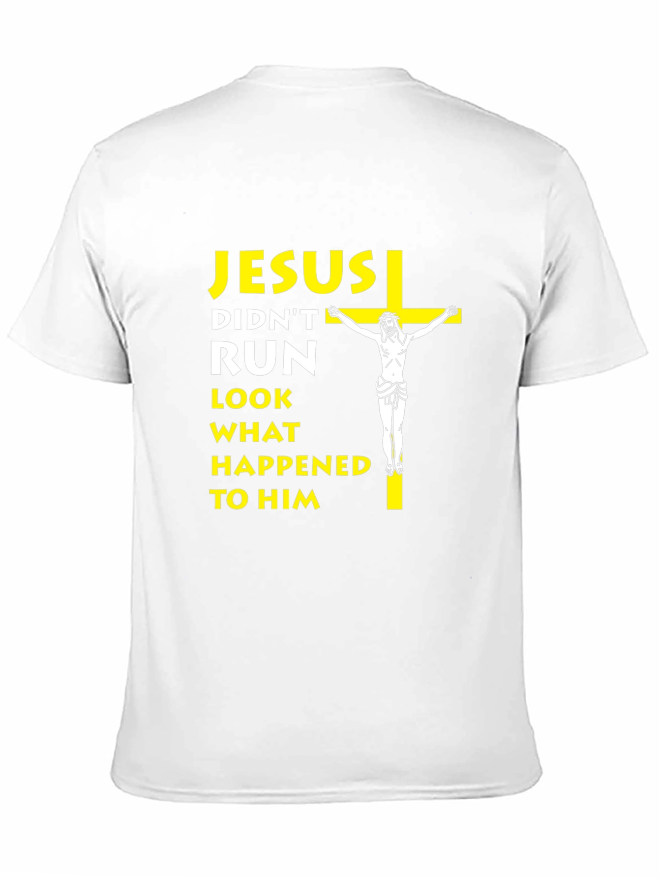 Jesus Didnt Run T-Shirt - Religious Humor Tee