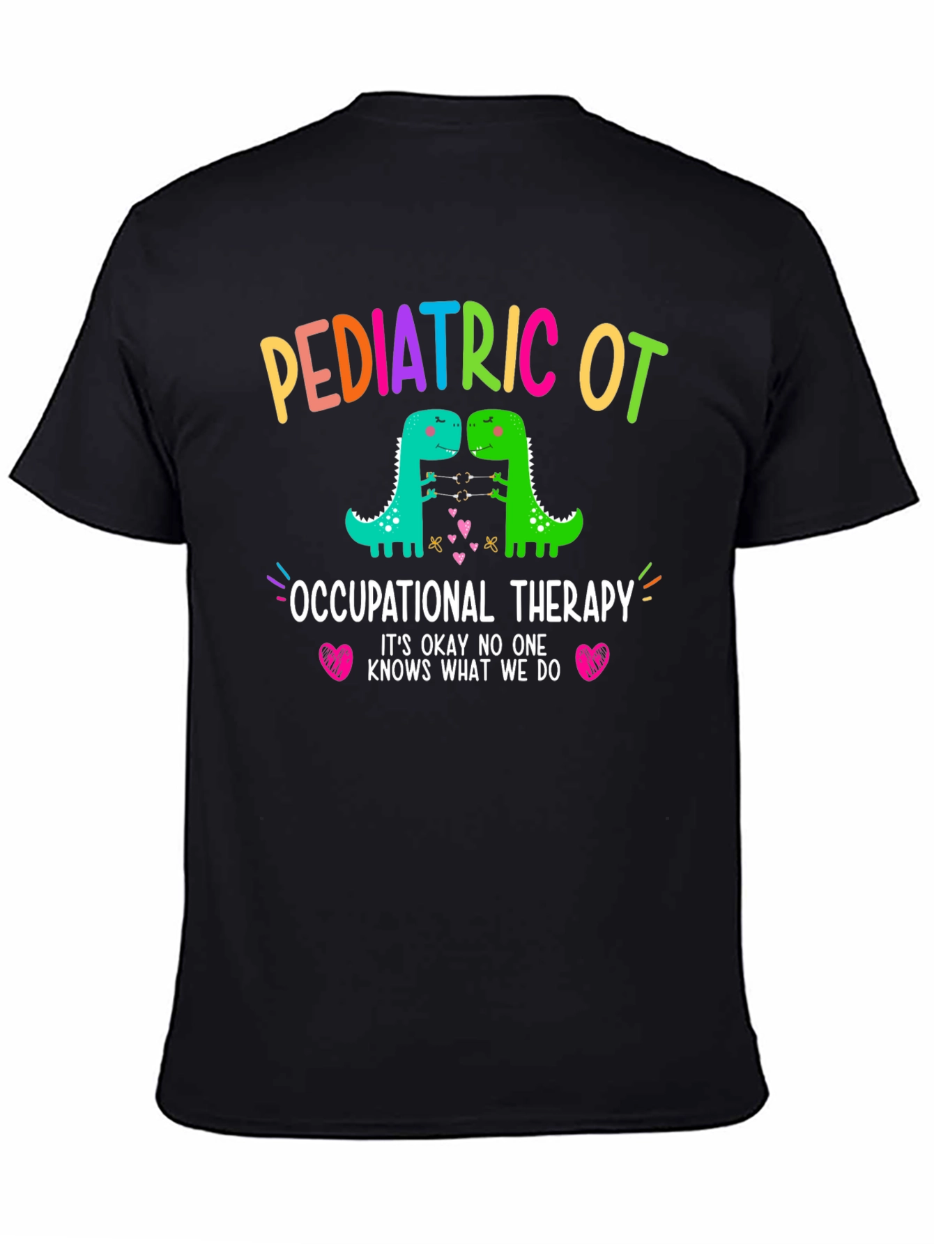 Pediatric Occupational Therapy Dinosaur T-Shirt