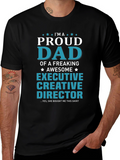Proud Dad Executive Creative Director T-Shirt
