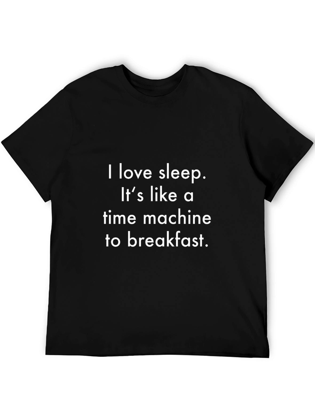 I Love Sleep T-Shirt Funny Time Machine Breakfast Tee